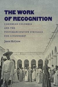 The Work of Recognition book cover
